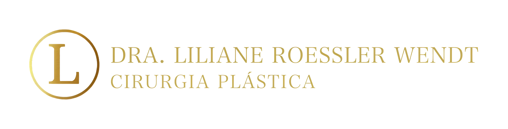 Dra. Liliane Roessler Wendt